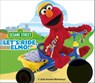 Sesame Street Let's Ride, Elmo! - DK - 9798217139750