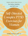 Self-Directed Complex PTSD Exercises for Women - LMHC-D Debbie Missud - 9798217150984