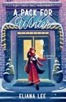 Pack for Winter - Eliana Lee - 9798217181636