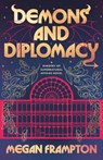 Demons and Diplomacy - Megan Frampton - 9798217189663