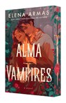 Alma Vampires - Elena Armas - 9798217189755