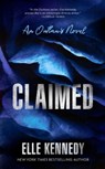 Claimed - Elle Kennedy - 9798217192526