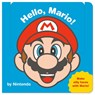 My Mario: Hello, Mario! Board Book - Nintendo - 9798217226887
