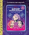 For the Fans!: Ultimate Fan Edition Little Golden Book (KPop Demon Hunters) -  - 9798217236602