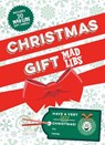 Christmas Gift Mad Libs - Mad Libs - 9798217248780