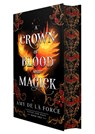 A Crown of Blood and Magick: A Scorching and Action-Packed Romantasy - Amy de la Force - 9798217253227