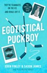 Egotistical Puckboy: The Queer Rivals to Lovers Ice Hockey Tiktok Sensation - Saxon James - 9798217270330