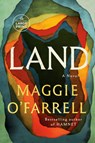 Land - Maggie O'Farrell - 9798217287796