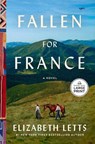 Fallen for France - Elizabeth Letts - 9798217347643