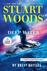 Stuart Woods' Deep Water - Brett Battles - 9798217349159