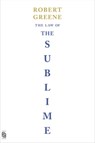 The Law of the Sublime - Robert Greene - 9798217380176