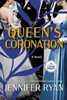 The Queen's Coronation - Jennifer Ryan - 9798217412327