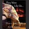 They Were Like Us - Susan Peaslee - 9798218080006