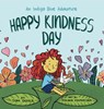 Happy Kindness Day - Tom Doyle - 9798218469412