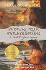 Whispers from the Mountains: A West Virginia Legacy (Inspired by true events) - Darlene a. Williams - 9798218713676
