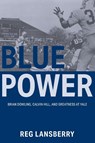 Blue Power - Reg Lansberry - 9798218742867
