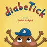diabeTick - John Knight - 9798218836405