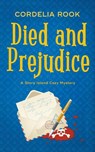 Died and Prejudice - Cordelia Rook - 9798223041924