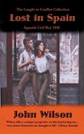 Lost in Spain - John Wilson - 9798223091400