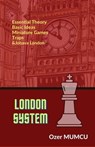 London System - Özer Mumcu - 9798223101024