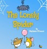 The Lonely Spider - Stephanie O'Connor - 9798223134817