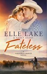 Fateless - Elle Lake ; Nancy Adams - 9798223216292