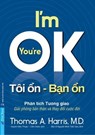 Tôi ổn - Bạn ổn - Thomas A. Harris MD - 9798223686835