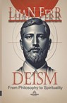 Deism - Philosophy and Spirituality - FERR,  Luan - 9798223971863