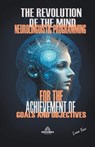 The Revolution Of The Mind - Neurolinguistic Programming - FERR,  Luan - 9798223991298