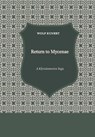 Return to Mycenae - A Clytaimnestra-Saga - Wolf Kunert - 9798224453290