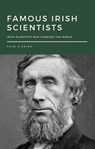 Famous Irish Scientists - Colm O'Brien - 9798224750405