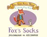 Donaldson, J: Fox's Socks (a Lift-The-Flap Book) (Tales from - Julia Donaldson - 9798225020934
