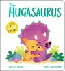 The Hugasaurus - Rachel Bright - 9798225077754