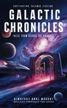 Galactic Chronicles - Kimberly Anne Moore - 9798227208156