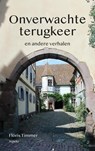 Onverwachte terugkeer - Floris Timmer - 9798227218421