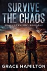 Survive the Chaos - Grace Hamilton - 9798227326072