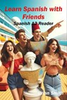 Learn Spanish with Friends - Brian Smith - 9798227450456