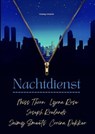 Nachtdienst - Corina Dekker ; Joseph Roelands ; Jaimy Smeets ; Lyona Rose ; Miss Thorn - 9798227708496