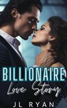 Billionaire Love Story - J.L. Ryan - 9798227797414