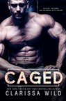 Caged - Clarissa Wild - 9798227829511