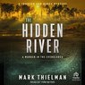 The Hidden River: A Murder in the Everglades -  - 9798228600317