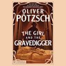 The Girl and the Gravedigger -  - 9798228689282