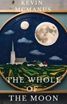 The Whole of the Moon - Kevin McManus - 9798230014676