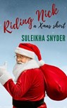 Riding Nick - Suleikha Snyder - 9798230146988