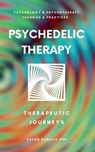 Psychedelic Therapy - Artem Kudelia - 9798230160618
