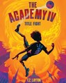 The Academy IV: Title Fight - T.Z. Layton - 9798230161431