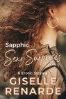 Sapphic Sexy Surprises - Giselle Renarde - 9798230354857