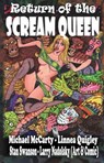 Return of the Scream Queen - Michael McCarty ; Linnea Quigley ; Stan Swanson - 9798230376279
