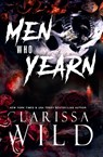Men Who Yearn - Clarissa Wild - 9798230524908