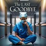 The Last Goodbye - Elaine Stone - 9798230704560
